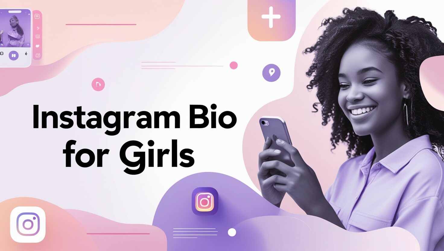 Instagram Bio for Girls